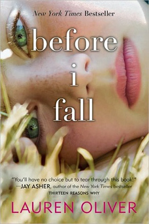 Book cover: Before I Fall by Lauren Oliver