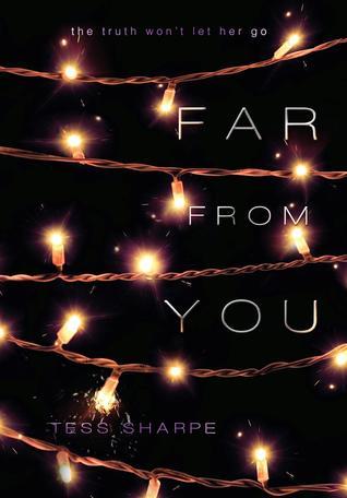 Book cover: Far from you by Tess Sharpe